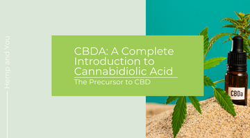 CBDA: A Complete Introduction to Cannabidiolic Acid