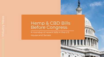 Senate Pushes For Clear CBD Regulation & Other Hemp Bills