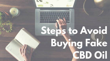 How To Avoid Buying Fake CBD